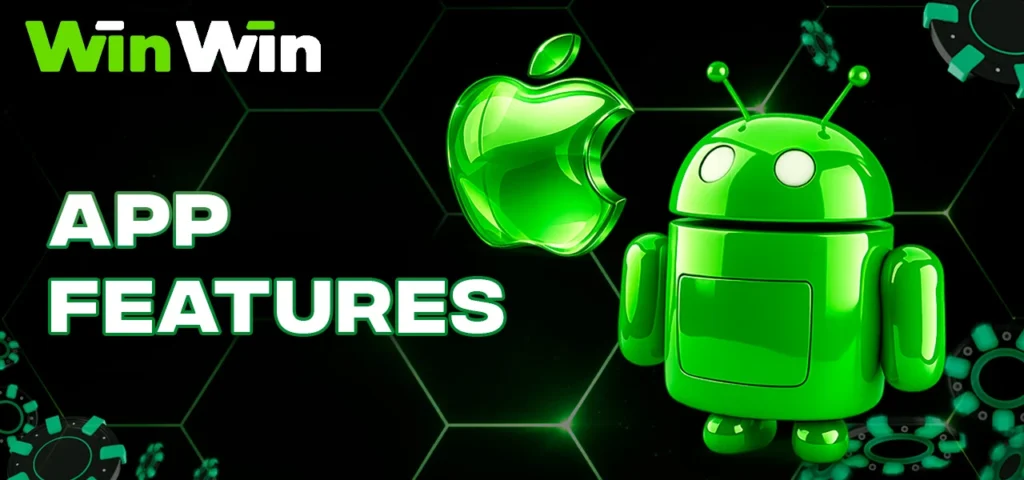 Main features of the WinWin mobile application